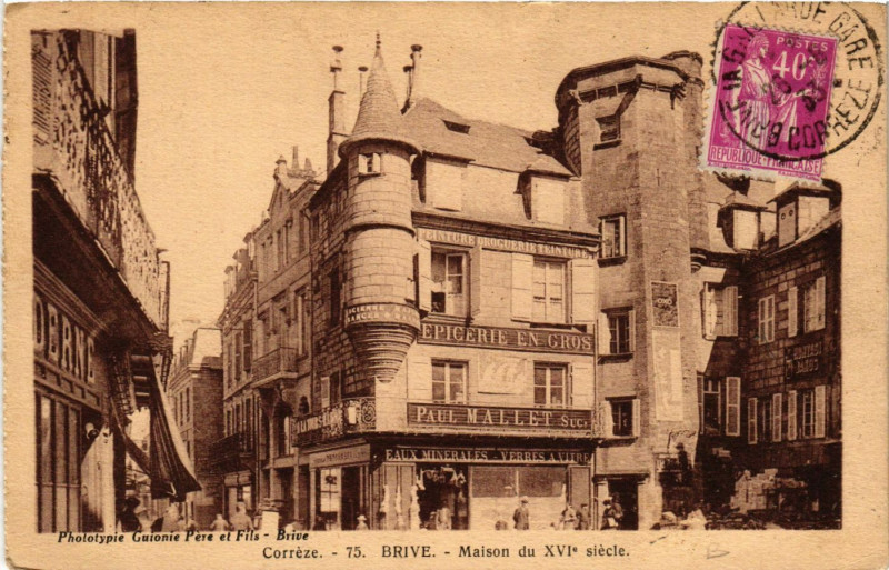 Carte postale ancienne Brive - Maison du XVIe siecle