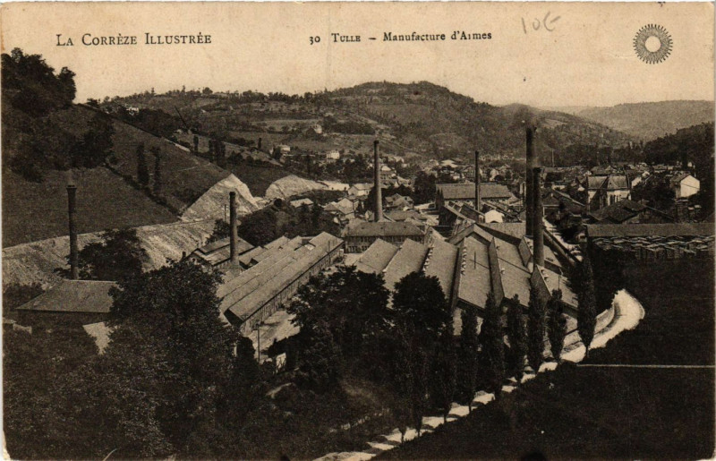 Carte postale ancienne Tulle - Manufacture d'Armes à Tulle