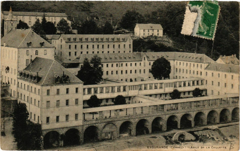 Carte postale ancienne Eygurande - Asile de la Cellette à Eygurande