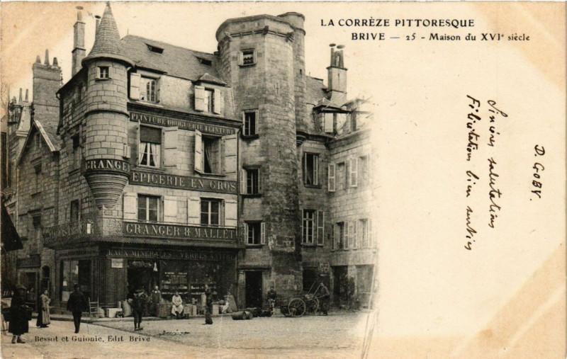 Carte postale ancienne Brive - Maison du XVIe siecle