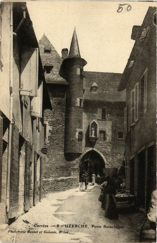 Carte postale ancienne Uzerche - Porte Barachaude à Uzerche