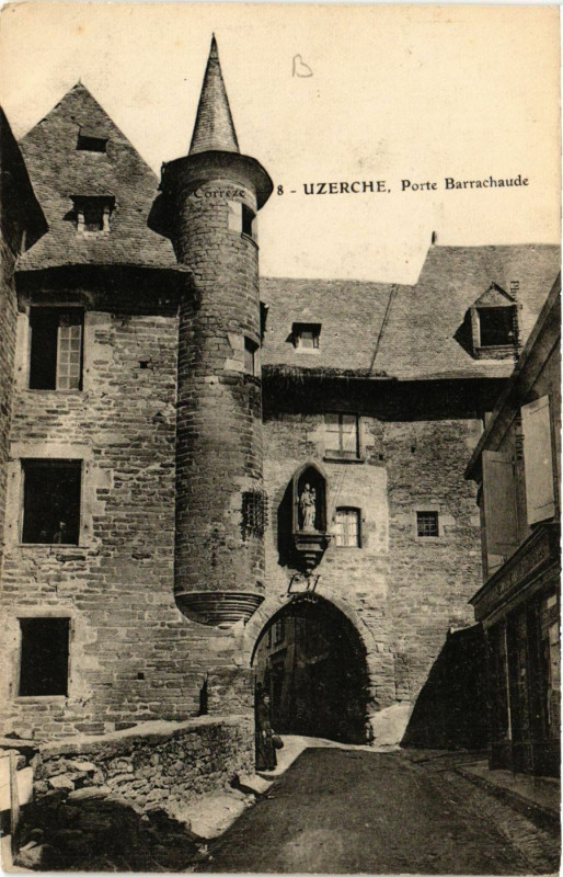 Carte postale ancienne Uzerche - Porte Barachaude à Uzerche