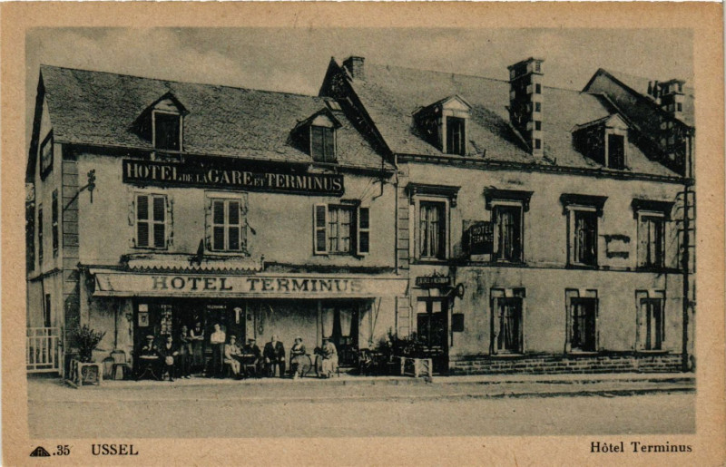 Carte postale ancienne Ussel - Hotel Terminus à Ussel