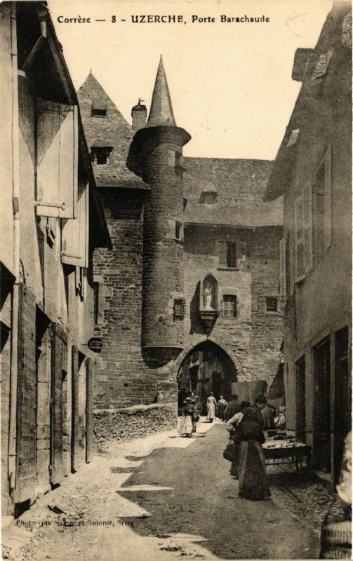 Carte postale ancienne Uzerche - Porte Barachaude à Uzerche