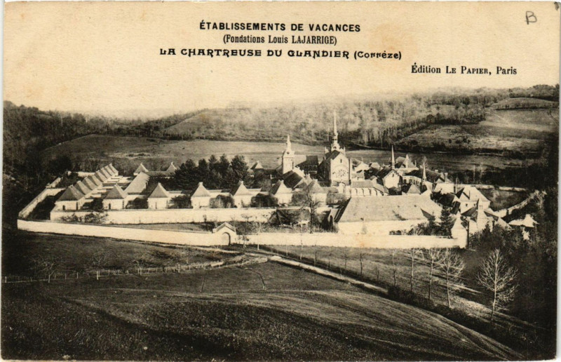 Carte postale ancienne La Chartreuse-du-Glandier - Etabl. de Vacances