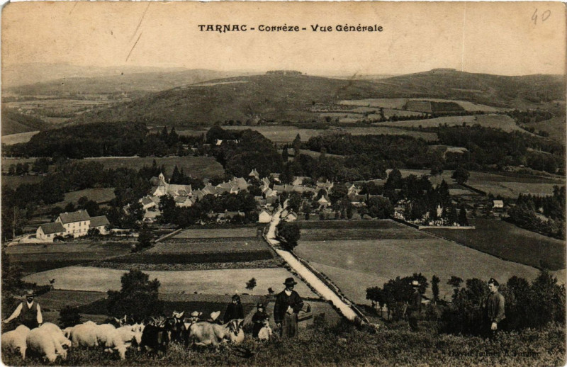 Carte postale ancienne Tarnac - Vue générale à Tarnac
