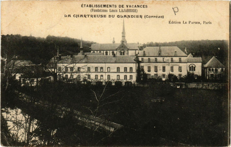 Carte postale ancienne La Chartreuse-du-Glandier - Etabl. de Vacances