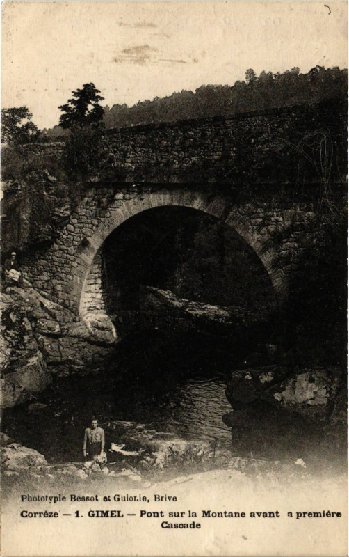 Carte postale ancienne Gimel - Pont sur la Montane avant a premiere Cascade