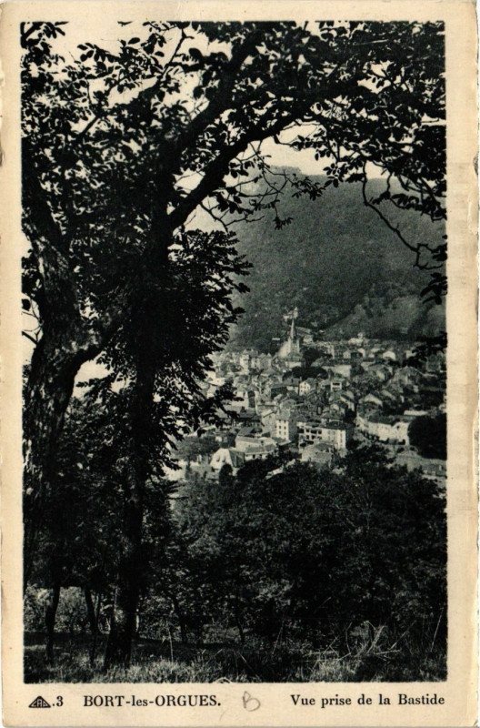 Carte postale ancienne Bort-les-Orgues - Vue prise de la Bastide à Bort-les-Orgues