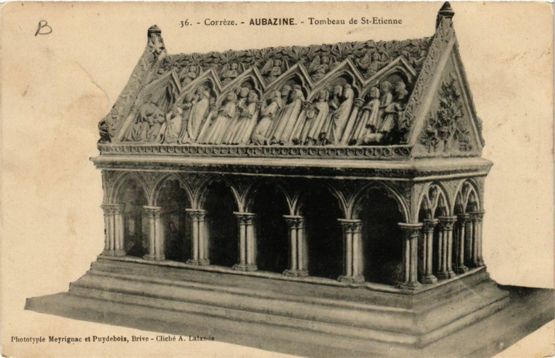 Carte postale ancienne Aubazine - Tombeau de Saint-Etienne