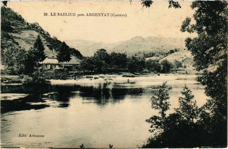 Carte postale ancienne Le Sablier pres Argentat