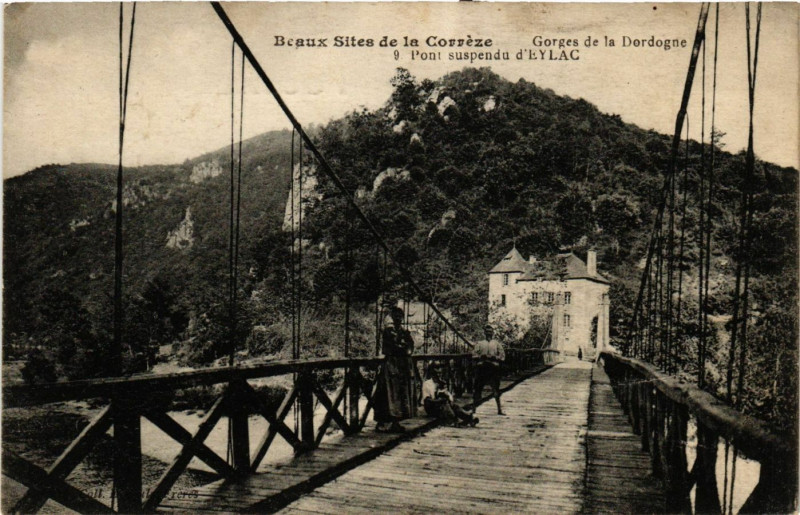 Carte postale ancienne Pont Suspendu d'Eylac - Gorges de la Dordogne