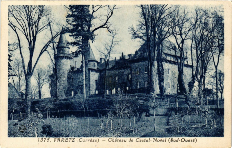 Carte postale ancienne Varetz - Chateau de Castel-Novel - Sud-Ouest à Varetz