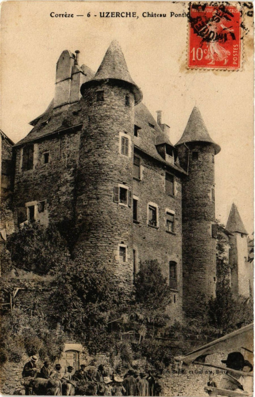 Carte postale ancienne Uzerche - Chateau Pontier à Uzerche