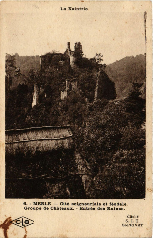 Carte postale ancienne Merle - Groupe de Chateaux - Entrée des Ruines
