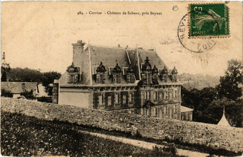 Carte postale ancienne Chateau de Sabeau - pres Beynat à Beynat