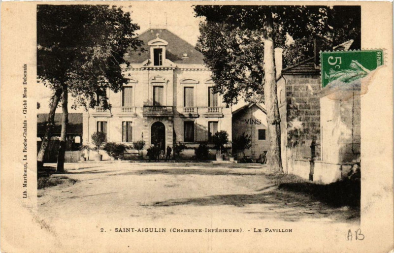 Carte postale ancienne Saint-Aigulin Le Pavillon à Saint-Aigulin
