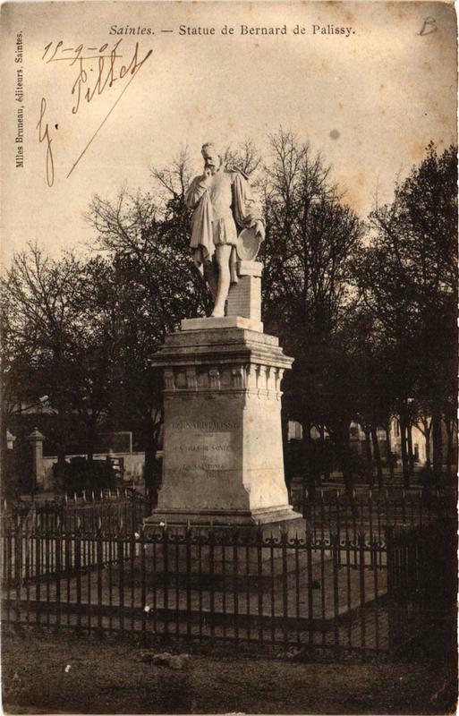 Carte postale ancienne Saintes Statue de Bernard de Palissy à Saintes