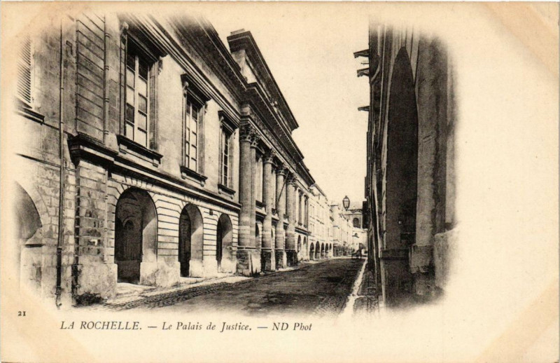 Carte postale ancienne La Rochelle Le Palais de Justice à La Rochelle