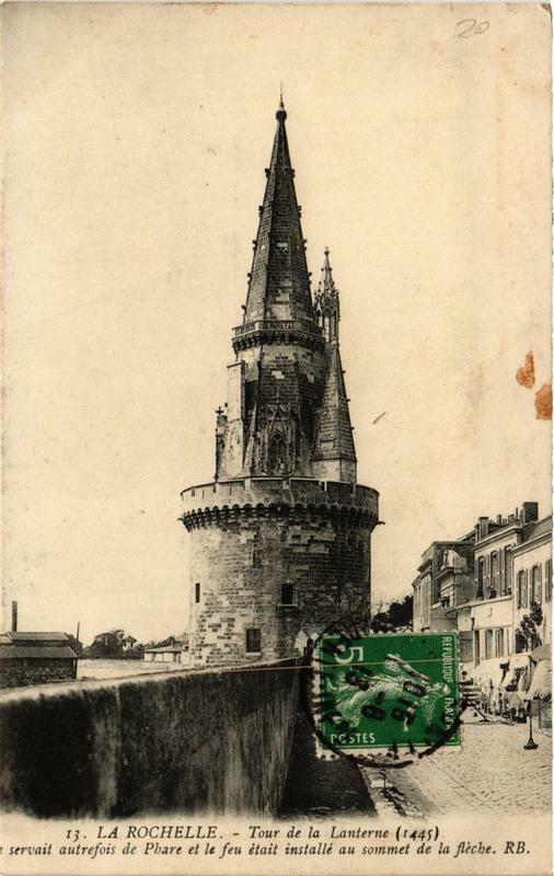 Carte postale ancienne La Rochelle Tour de la Lanterne à La Rochelle