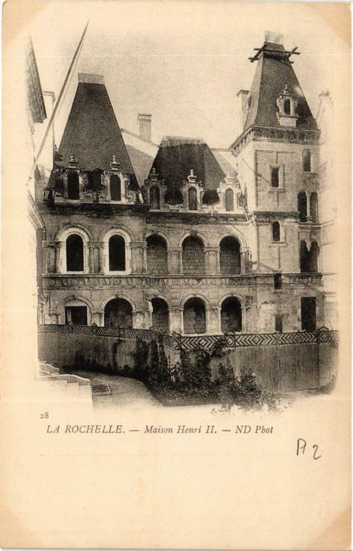 Carte postale ancienne La Rochelle Maison Henri Ii à La Rochelle