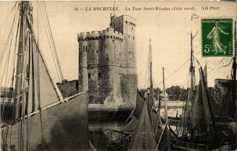 Carte postale ancienne La Rochelle La Tour Saint-Nicolas à La Rochelle