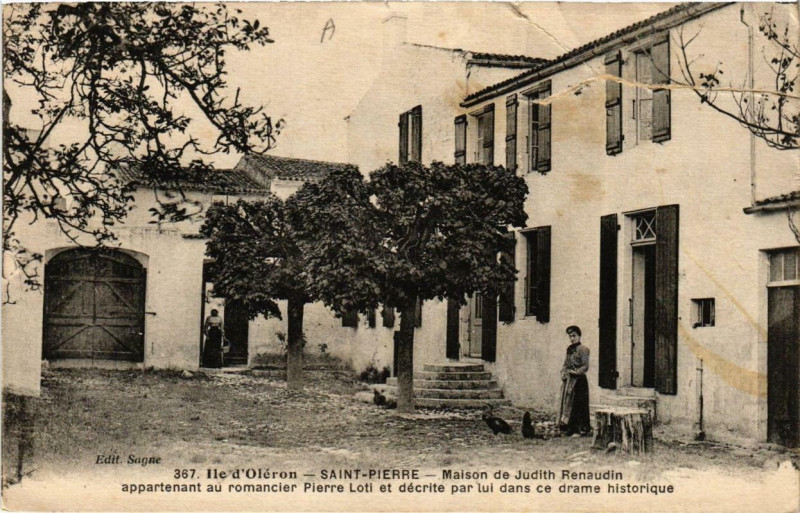 Carte postale ancienne Ile-d'Oleron Saint-Pierre Maison de Judith Renaudin