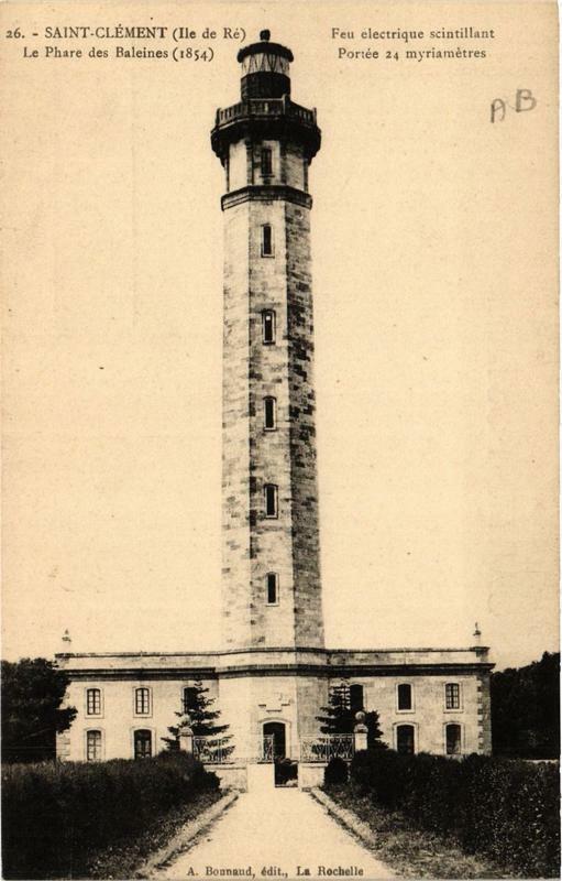 Carte postale ancienne Ile-de-Re Saint-Clement Le Phare des Baleines