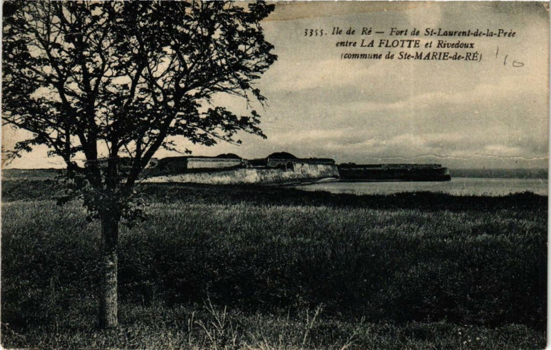Carte postale ancienne Ile-de-Re Fort de Saint-Laurent de la Prée entre La Flotte&Rivedoux à La Flotte