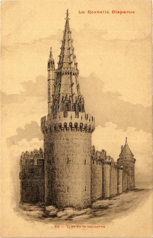 Carte postale ancienne La Rochelle Tour de la Lanterne à La Rochelle