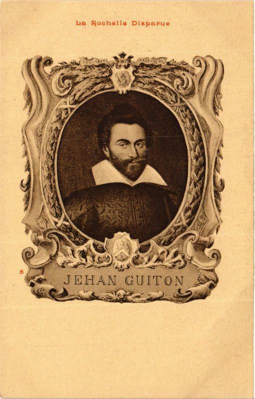 Carte postale ancienne La Rochelle Jehan Guiton à La Rochelle