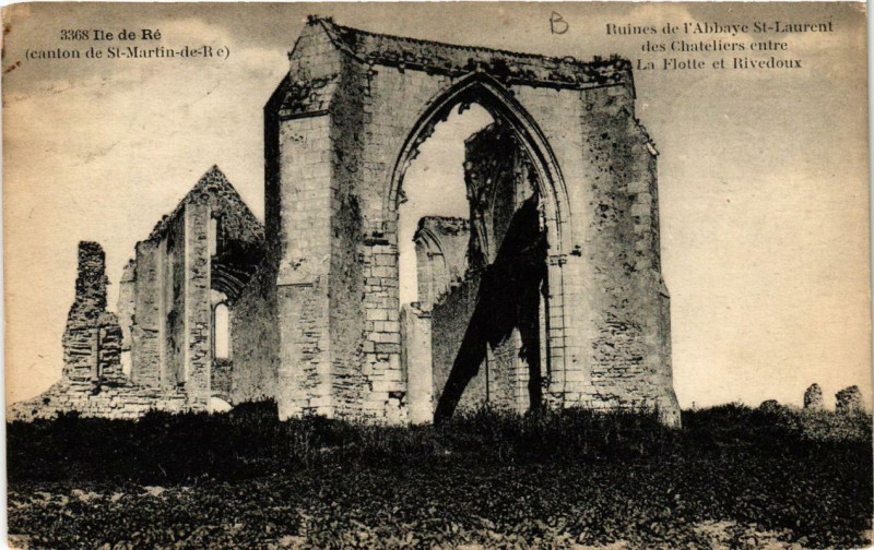 Carte postale ancienne Ile-de-Re Ruines de l'Abbaye Saint-Laurent des Chateliers entre