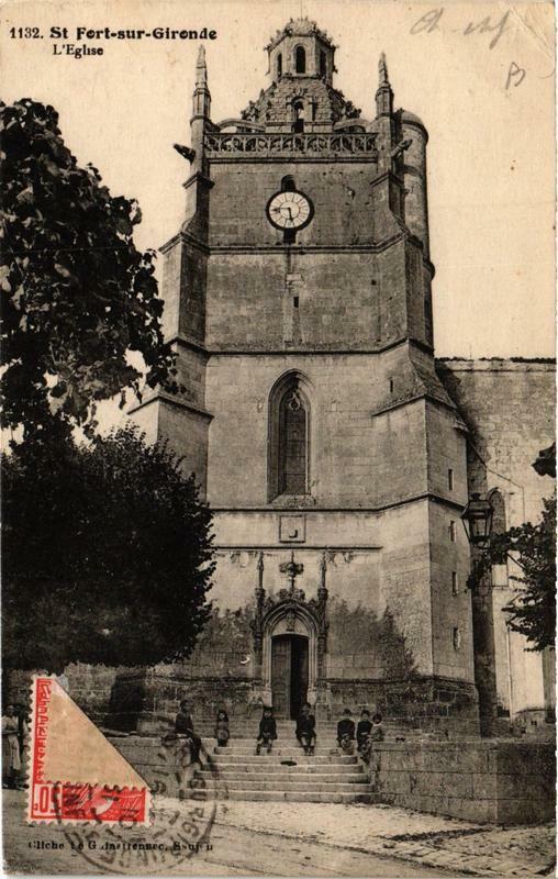 Carte postale ancienne Saint-Fort sur Gironde. Eglise à Saint-Fort-sur-Gironde