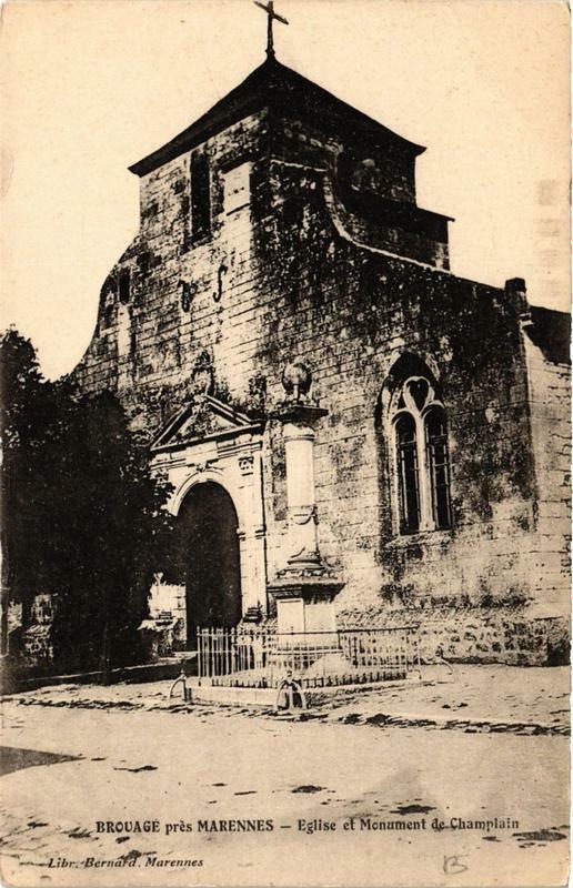 Carte postale ancienne Brouage pres Marennes Eglise et Monument de Champlain