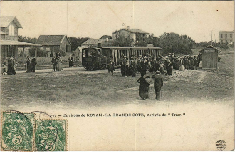 Carte postale ancienne La Grande-Cote env. De Royan Arrivée du Tramway à Royan