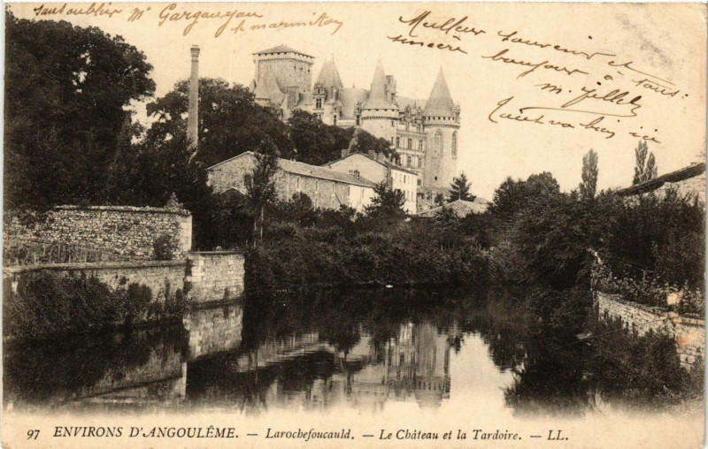 Carte postale ancienne Env. d'Angouleme - Larochefoucauld - Le Chateau et la Tardoire
