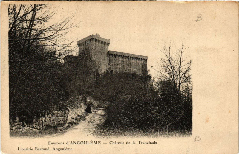 Carte postale ancienne Env. d'Angouleme - Chateau de la Tranchade
