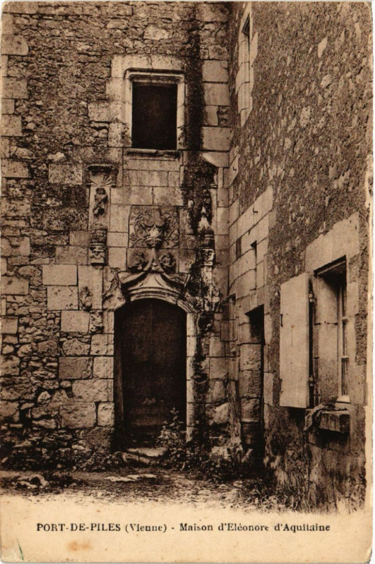 Carte postale ancienne Port-de-Piles - Maison d'Eléonore d'Aquitaine à Port-de-Piles