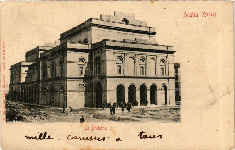 Carte postale ancienne Corse - Bastia - Le Théatre à Bastia