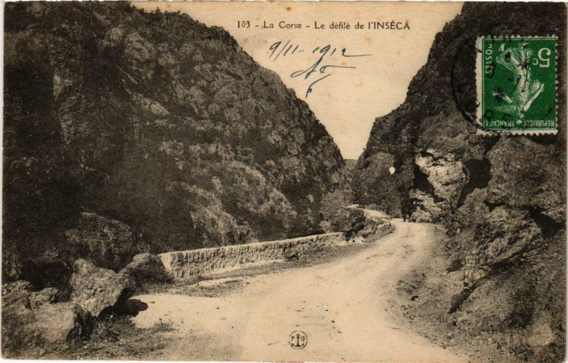Carte postale ancienne Corse Le défilé de l'inséca