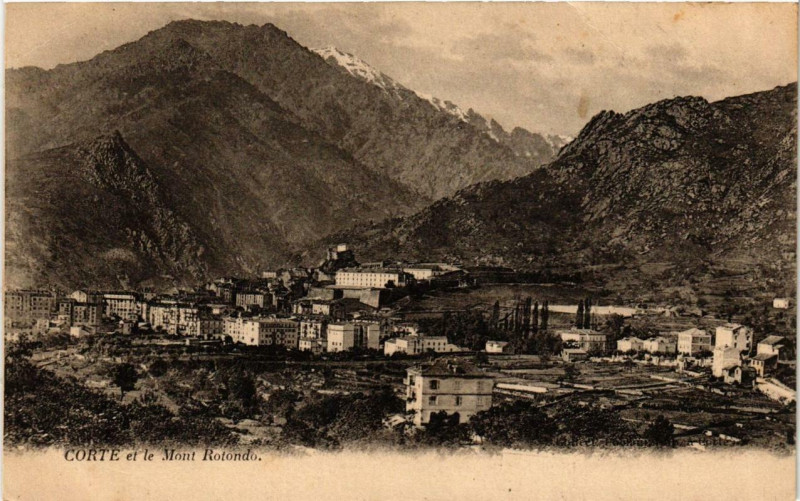 Carte postale ancienne Corse Corte et le Mont Rotondo à Corte