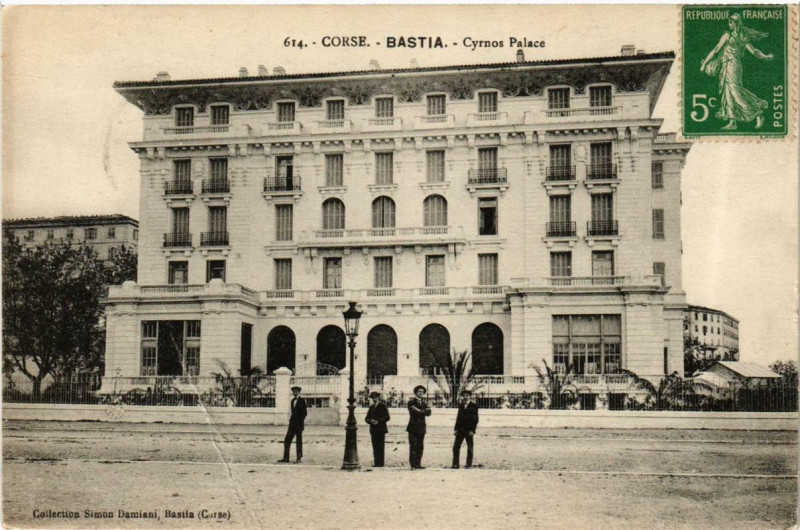 Carte postale ancienne Corse - Bastia - Cyrnos Palace à Bastia