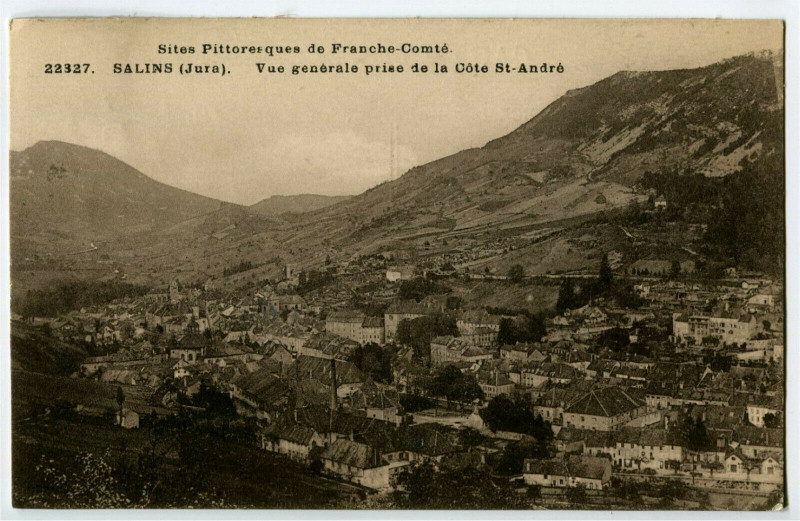 Carte postale ancienne Jura Salin-les-Bains Vue générale prise de la Côte Saint-André