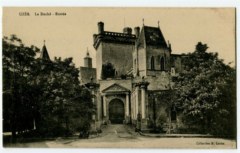 Carte postale ancienne Gard Uzès Le Duché Entrée à Uzès