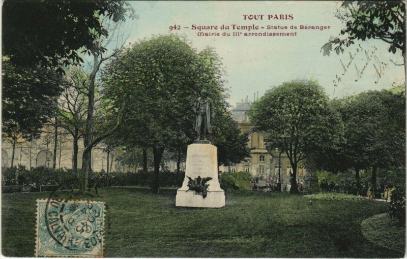 Carte postale ancienne Tout Paris (3e) 942 Square du Temple. Statue de Beranger Colorise à Paris 3e