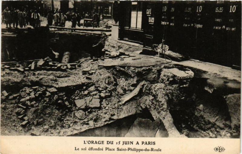 Carte postale ancienne Paris Orage du 15 juin. sol effondré Place Saint-Philippe-du-Roule