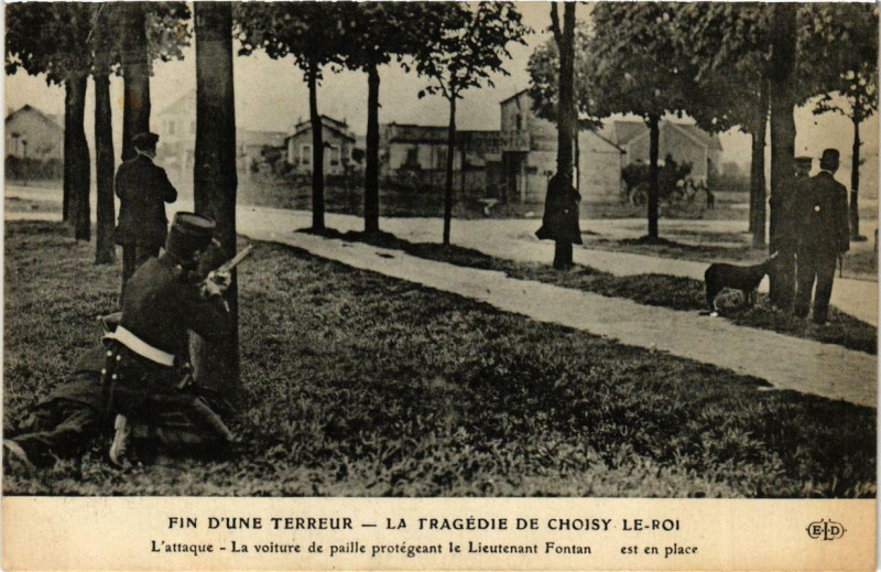 Carte postale ancienne Tragédie de Choisy-le-Roi Fin d'une terreur L'Attaque à Choisy-le-Roi