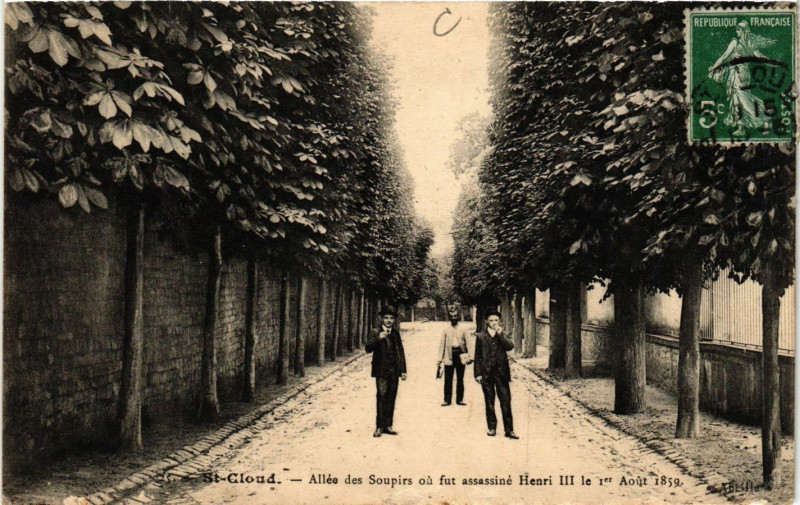 Carte postale ancienne Saint-Cloud-Allée des Soupirs ou fut assasiné Henri Iii 1. Aout 1859 à Saint-Cloud