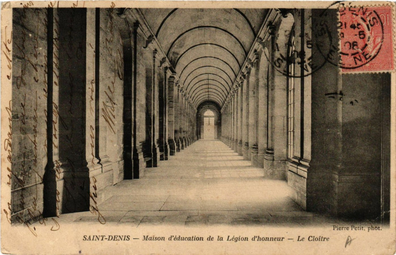 Carte postale ancienne Saint-Denis - Maison d'éducation de la Légion d'honneur - Le Clottre à Saint-Denis