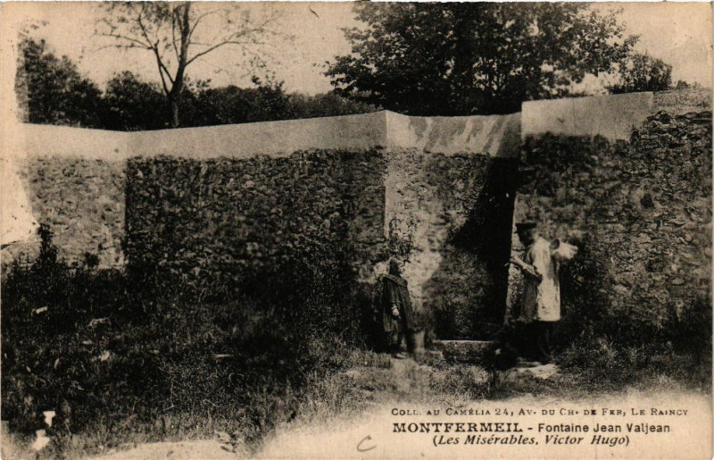 Carte postale ancienne Montfermeil - Fontaine Jean Valjean (Les Misérables Victor Hugo) à Montfermeil
